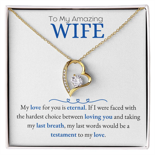 To My Amazing Wife - Love Testament
